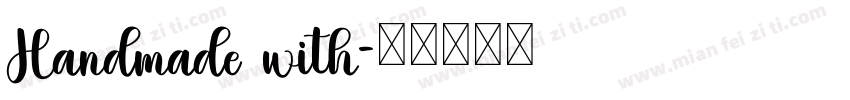 Handmade with字体转换
